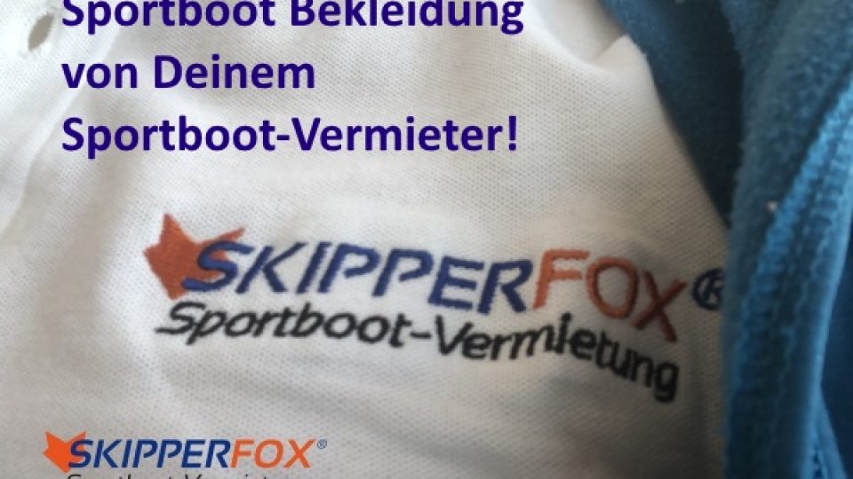 SKIPPERFOX® Motorboot Bekleidung